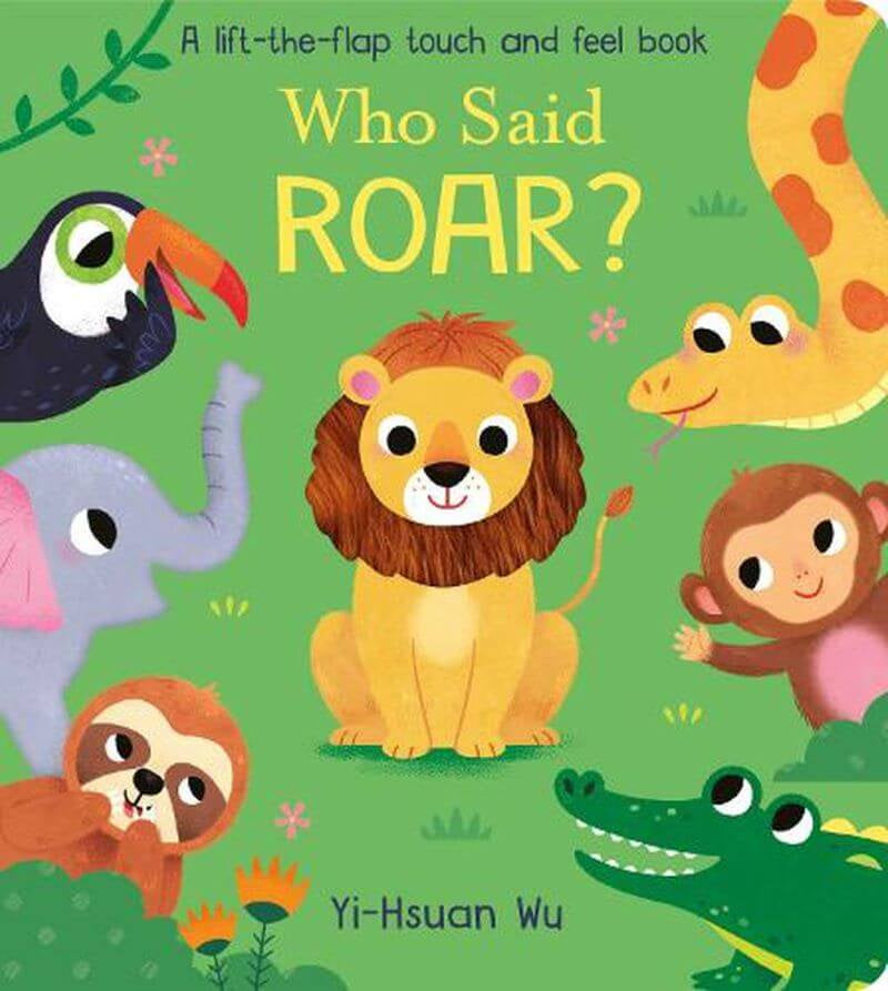 Who Said Roar? Book for Babies