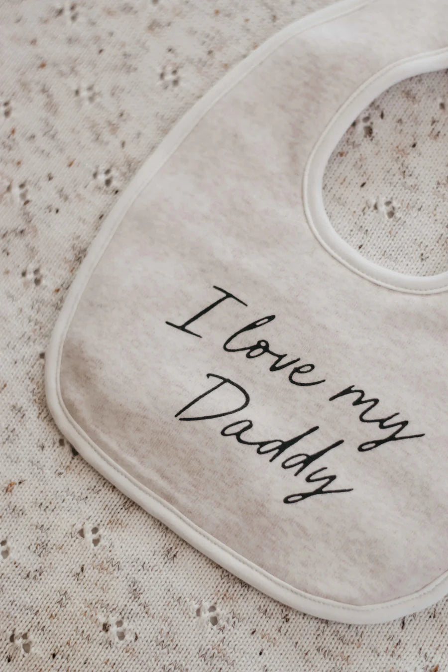 I Love my Daddy Bib