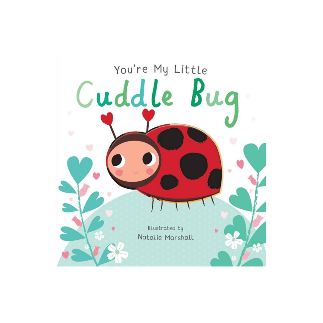 You're My Little Cuddle Bug - kateinglishdesigns